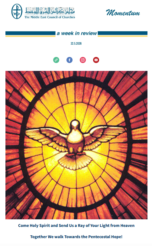 The Middle East Council of Churches (MECC) Issues Its Weekly Newsletter