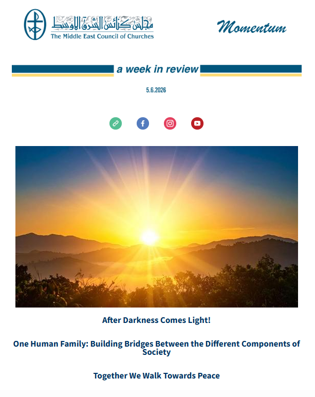 The Middle East Council of Churches (MECC) Issues Its Weekly Newsletter
