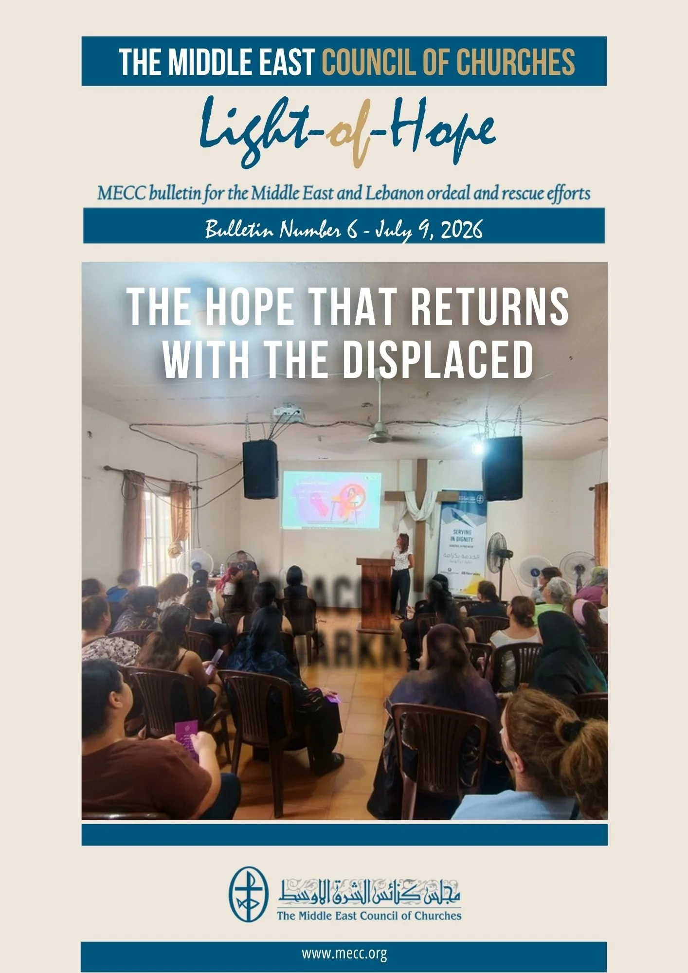Light of Hope: MECC Issues the Sixth Bulletin About the Situations in the Middle East Region
