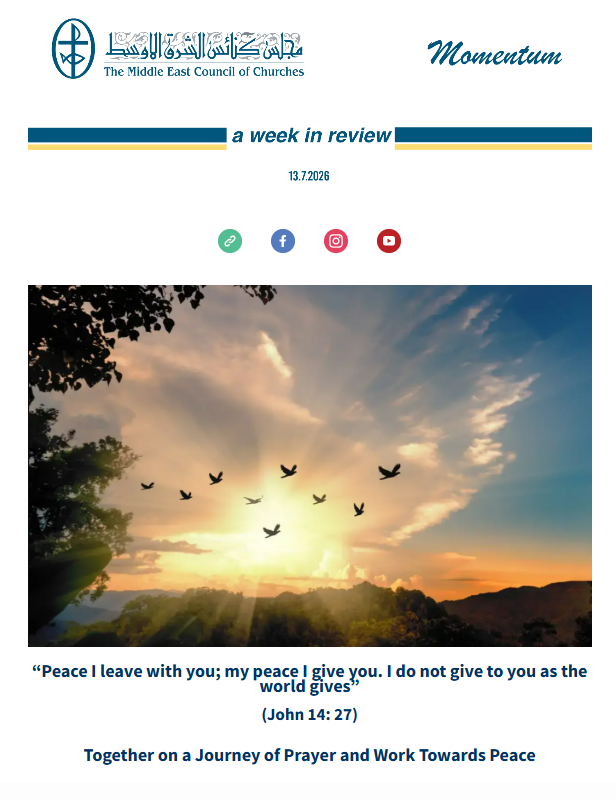 The Middle East Council of Churches (MECC) Issues Its Weekly Newsletter
