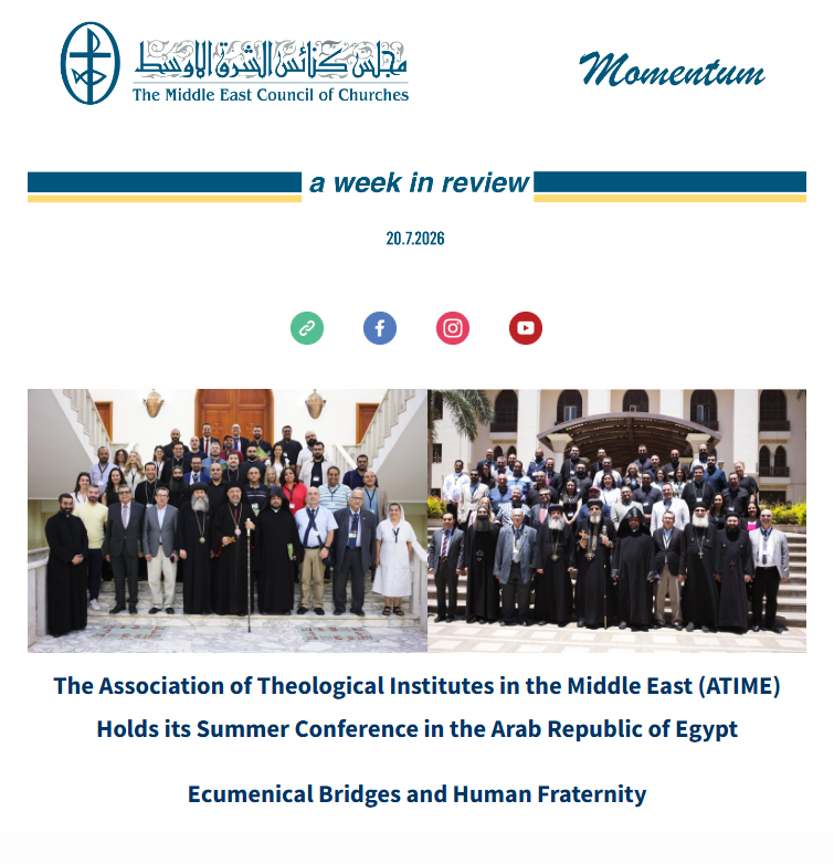 The Middle East Council of Churches (MECC) Issues Its Weekly Newsletter
