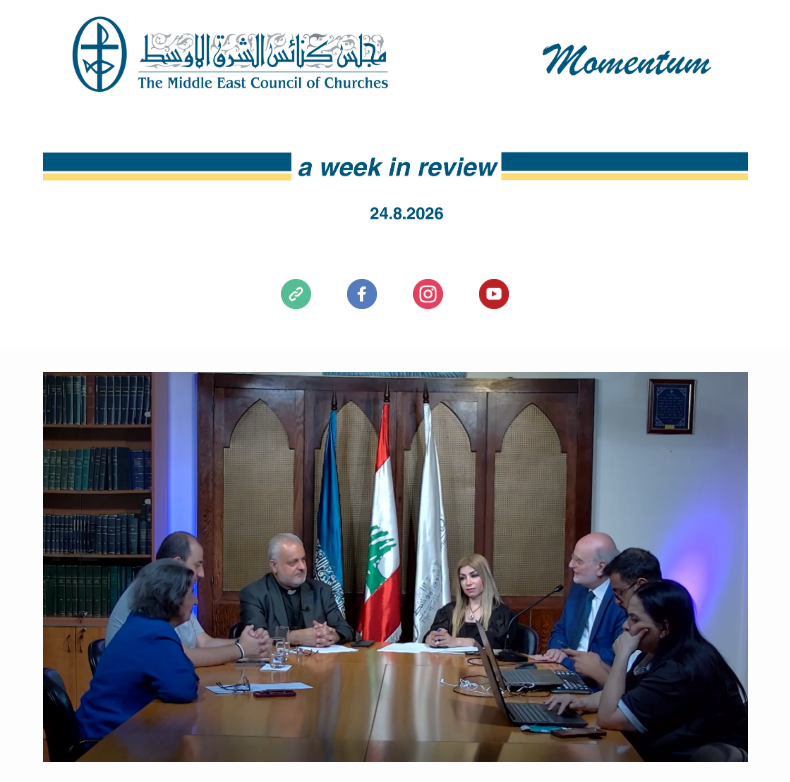 The Middle East Council of Churches (MECC) Issues Its Weekly Newsletter