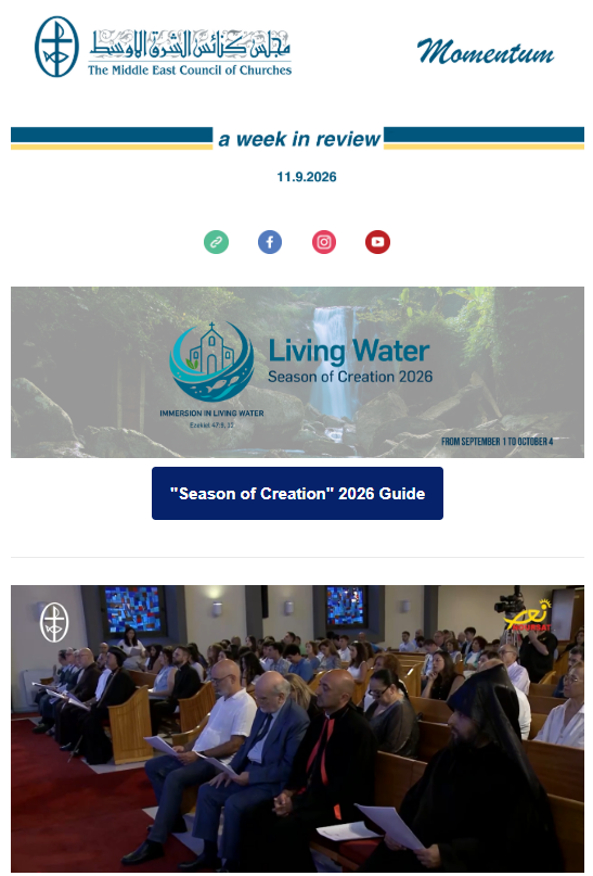 The Middle East Council of Churches (MECC) Issues Its Weekly Newsletter