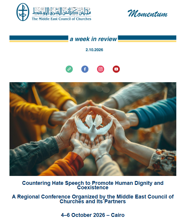 The Middle East Council of Churches (MECC) Issues Its Weekly Newsletter