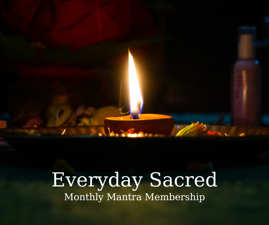 New Monthly Mantra Membership 