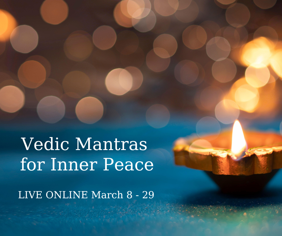 Learn 4 Vedic mantras for inner peace. All levels welcome.