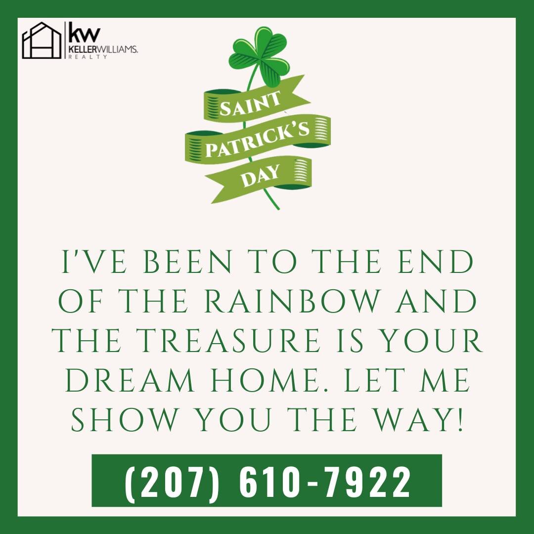 🍀Happy Saint Patrick's Day to All🍀

Give us a call when you're ready to find your own pot of gold in your dream home🏘🌟

#HappySaintPatricksDay #TopHomesGroup #MaineRealEstate ##sl&aacute;inte