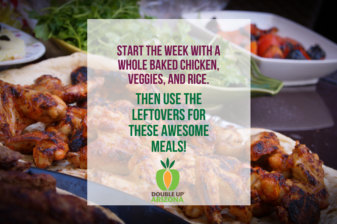 Start the week with a whole baked chicken, veggies, and rice. Then use the leftovers for these awesome meals!