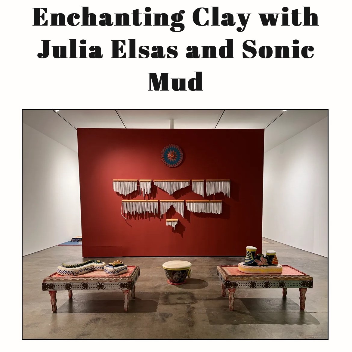 Enchanting Clay with Julia Elsas and Sonic Mud