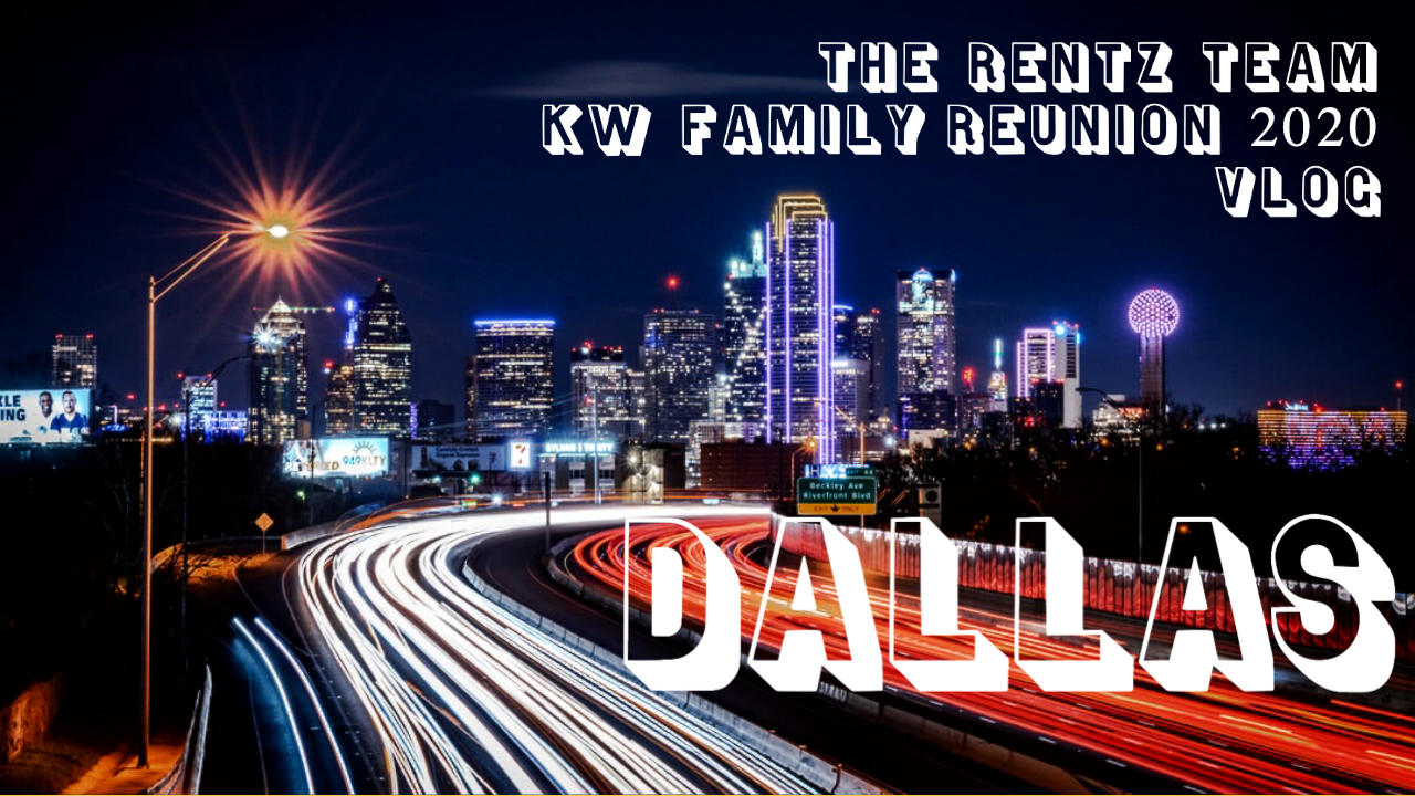 VLOG: The Rentz Team at Keller Williams Family Reunion 2020