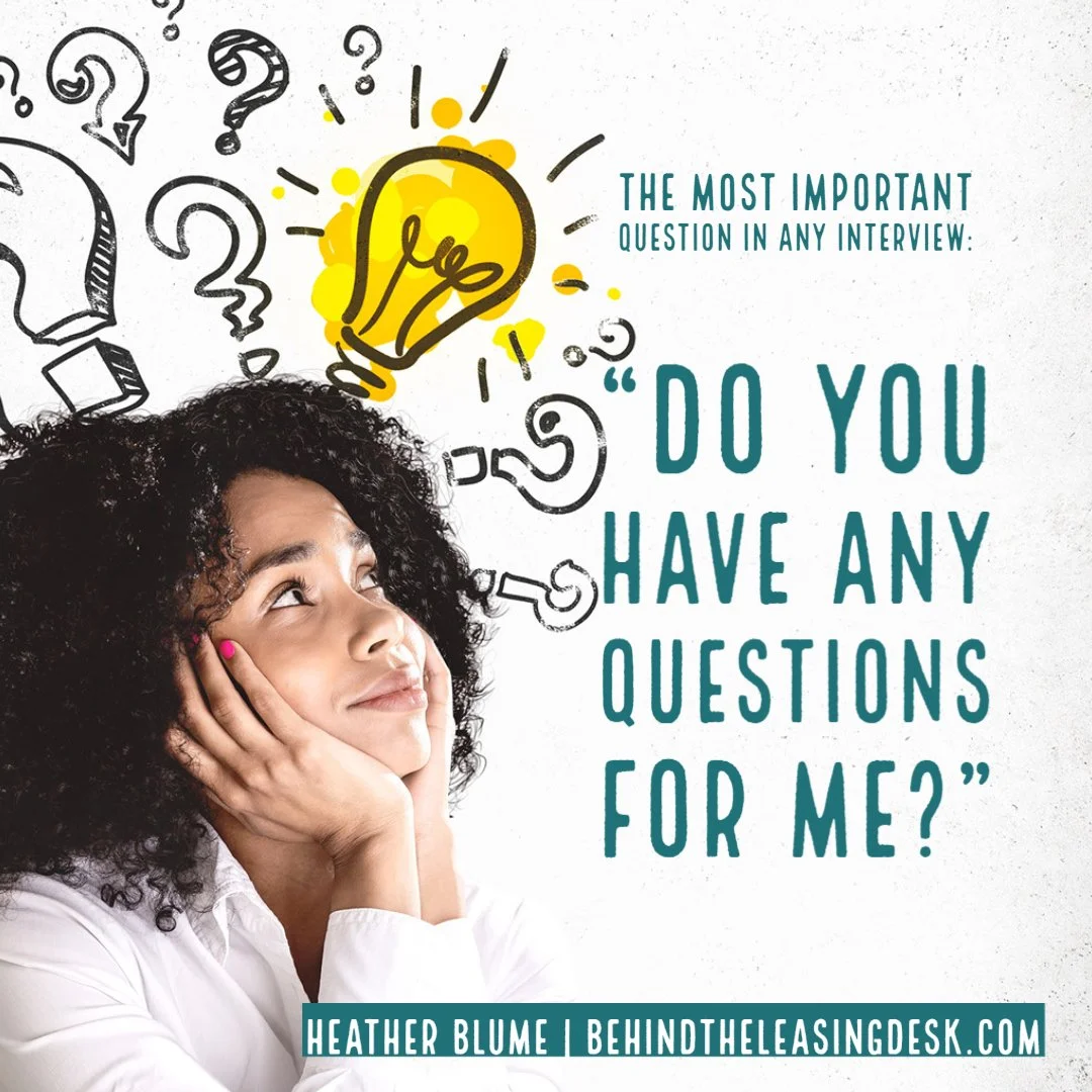 "Do You Have Any Questions for Me?"