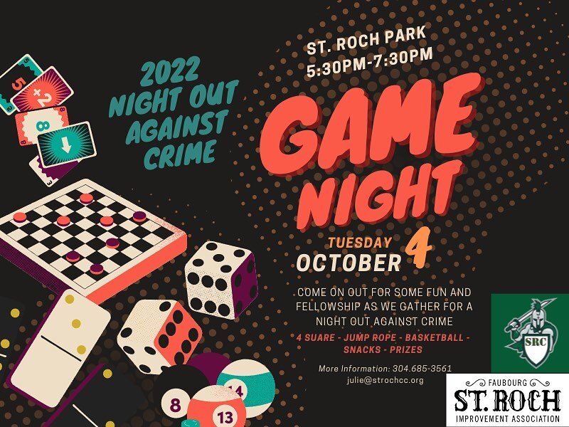 Night Out Against Crime this year will be a casual game night and a chance for us to simply come together once again around the beauty of our community! We will gather by the playground at St. Roch Park from 5:30pm-7:30pm. Bring a chair and hang out,