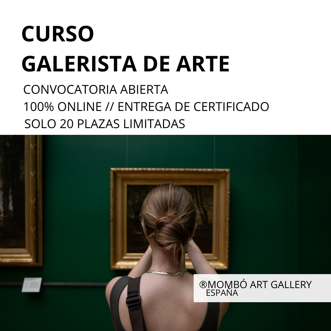 Matrícula Abierta. Inicio 15 DICIEMBRE 2025. Curso Gestiona tu Galería de Arte // Plazas limitadas