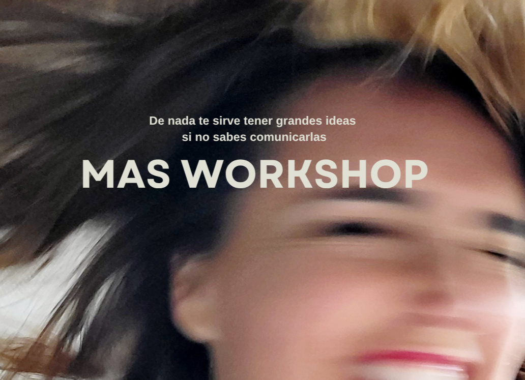 Comunicación MAS Workshop. Personalización al 100%