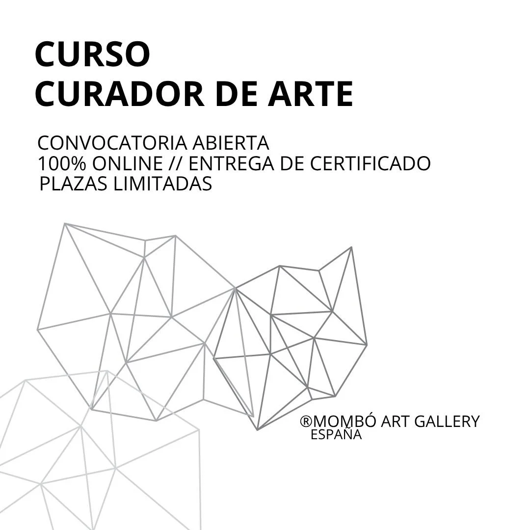 CURSO CURADOR DE ARTE  // Matrícula Abierta //  100% Online