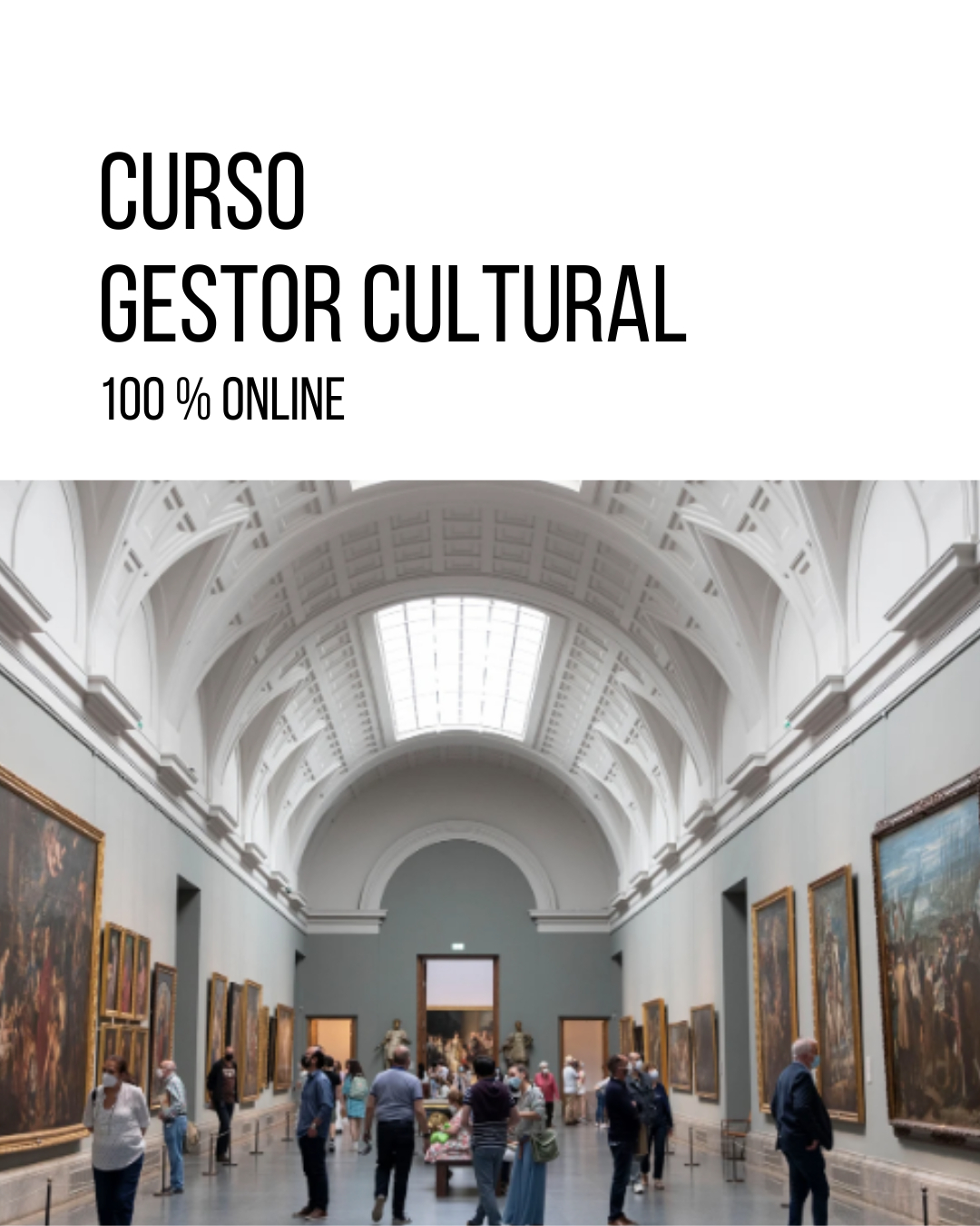 CURSO GESTOR CULTURAL // Matrícula Abierta // 100% Online