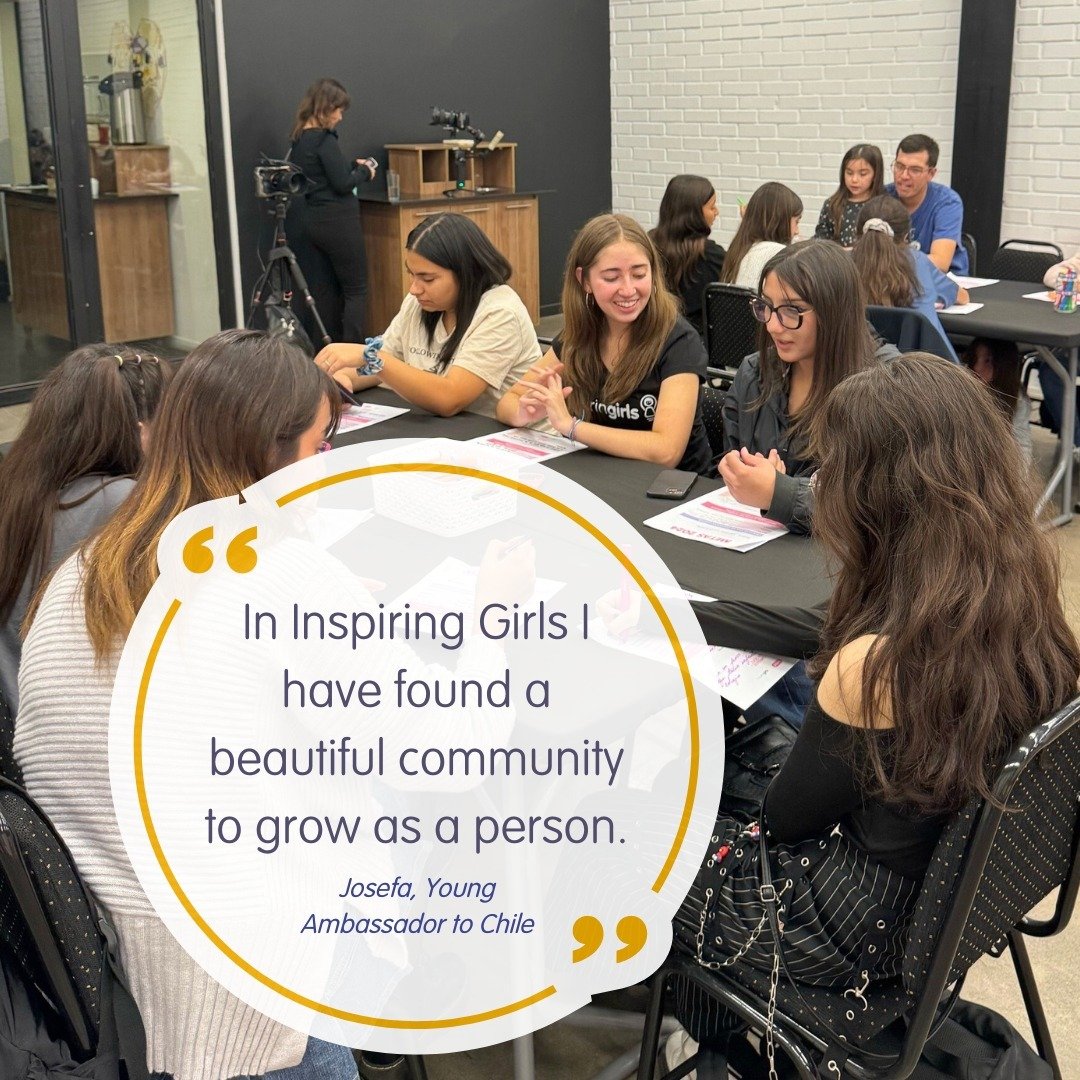 💛 Josefa, our Young Ambassador to Chile, has been actively participating in Inspiring Girls activities since 2020. In her recent chat with B&aacute;rbara, YA to Mexico, they talked about this enriching journey and their shared passion to inspire oth