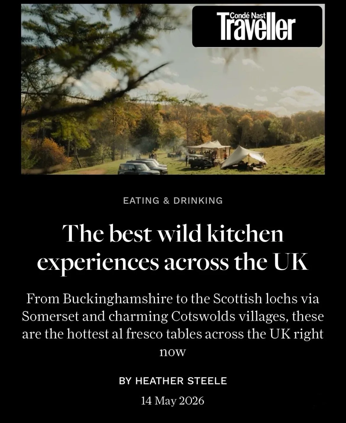 Very grateful to be featured by @condenasttraveller as one of the UK&rsquo;s top 10 wild kitchen experiences, alongside some incredibly talented people and inspiring projects around the country. Thank you.