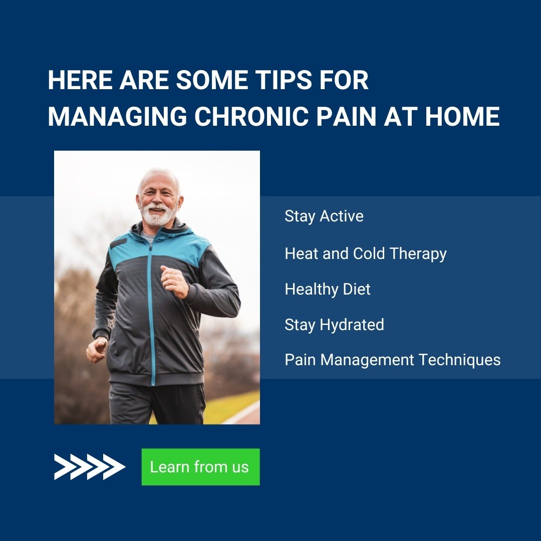 Managing chronic pain at home is possible with the right strategies. 

Stay active with gentle exercises to keep your body moving, and use heat and cold therapy to soothe aches and reduce inflammation. 

A healthy diet and staying hydrated are key fo