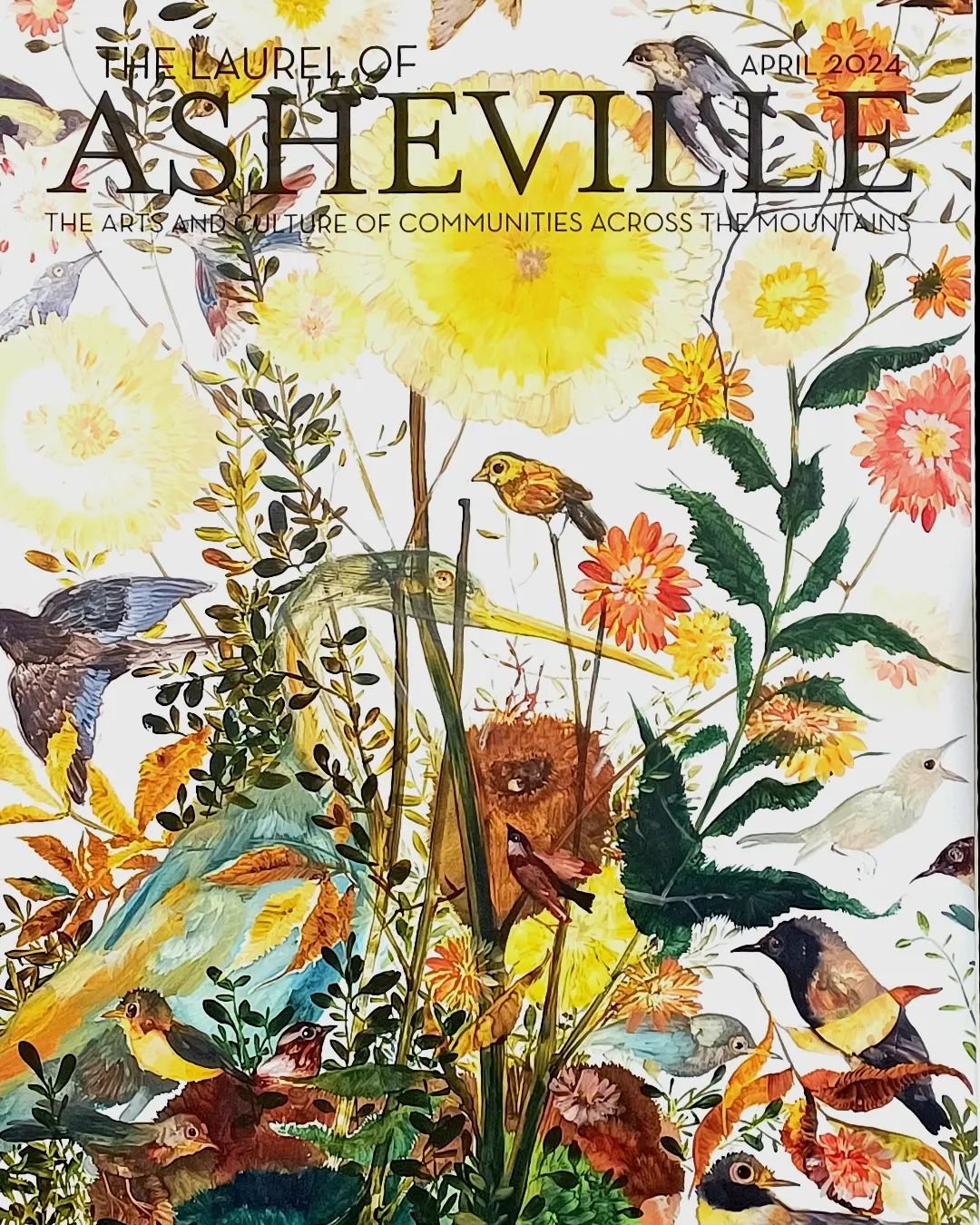 Every month, I write a garden column for The Laurel of Asheville magazine.

The first photo in this post shows the elegant painting by Diane Kilgore Condon on the cover.

The second photo shows my column, &quot;The Earth Turns Green in April.&quot; I