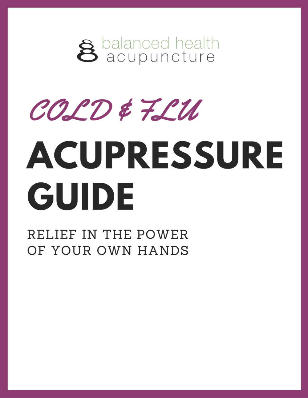 Cold &amp; Flu Acupressure Guide