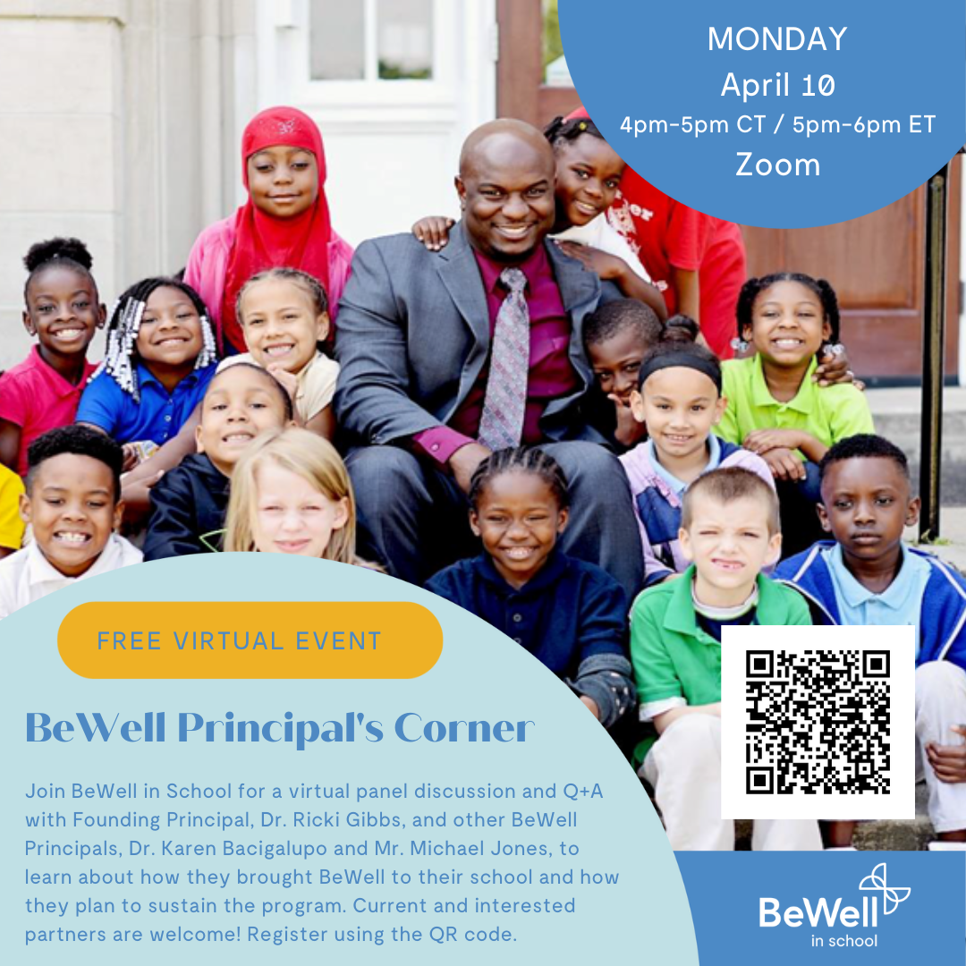 BeWell's Principal's Corner