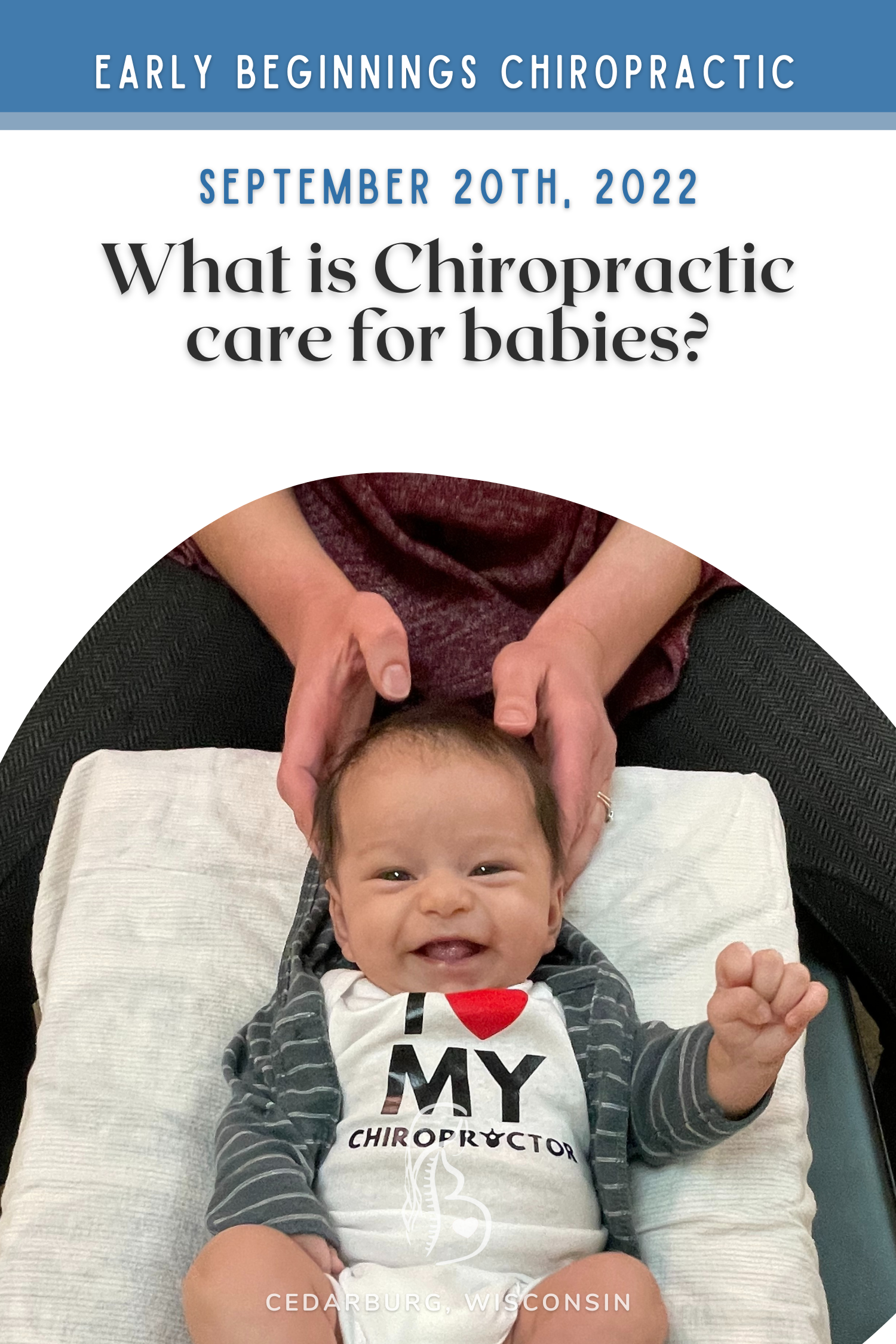 Why Does My Baby Need To See A Chiropractor?