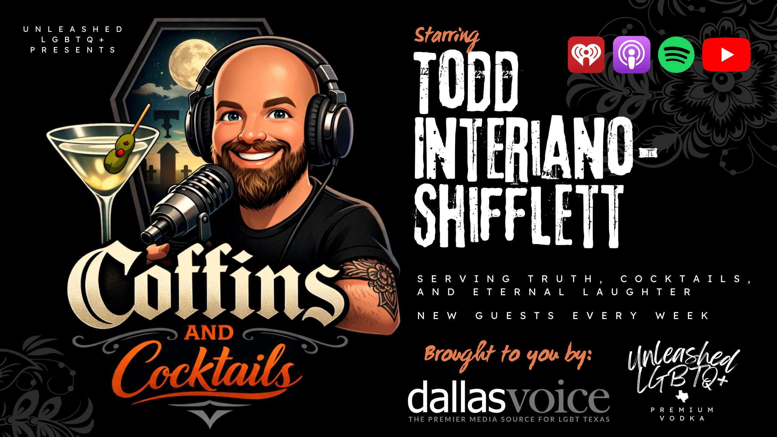 Unleashed LGBTQ+, LLC Launches New Podcast Network with Debut Show Coffins and Cocktails