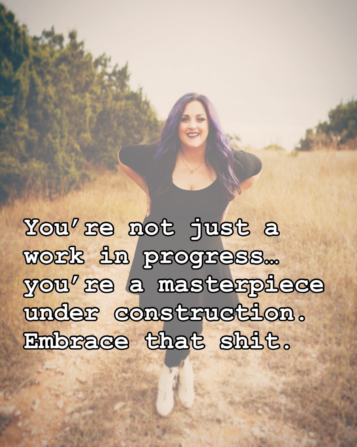 One more time for the people in the back 📢

You&rsquo;re not just a work in progress&hellip; you&rsquo;re a masterpiece under construction.
Embrace that shit.

🚧🚧🚧🚧🚧

#masterpiece #workinprogress #womensupportingwomen #womenempowerment #womenve