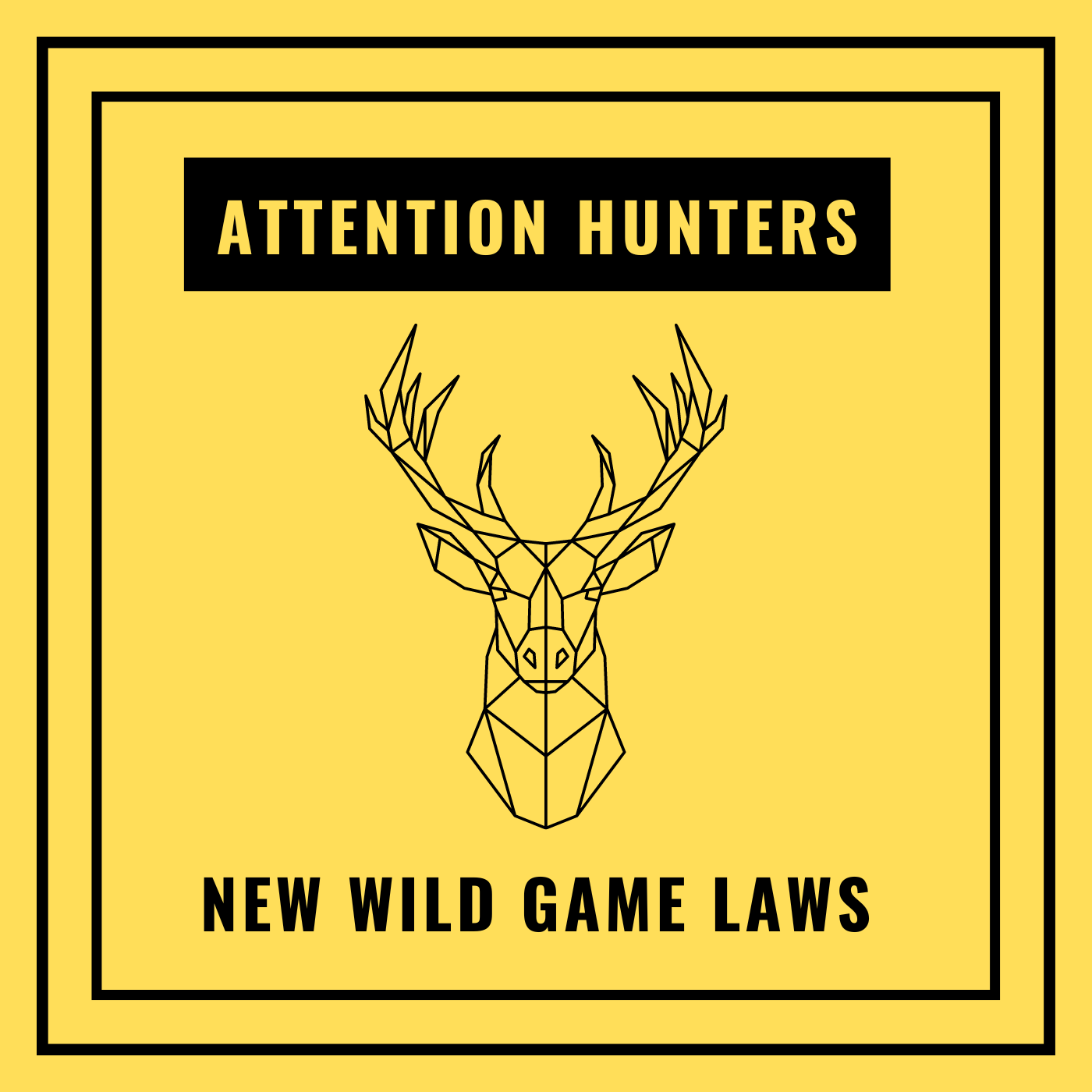 Attention Hunters - New law
