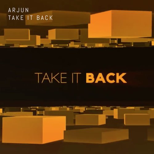 Arjun+Take+It+Back_00000.jpg