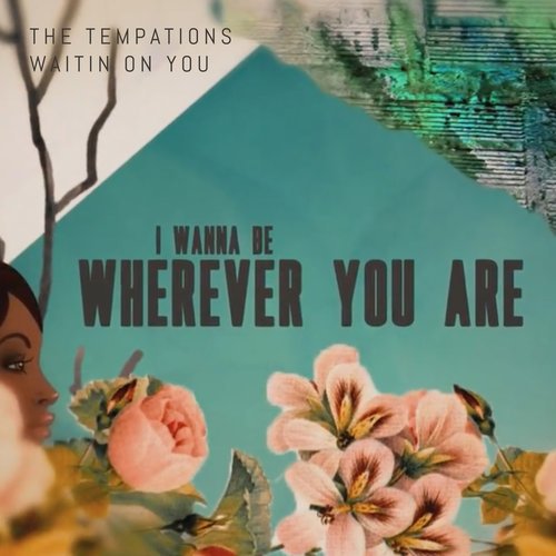 The+Temptations+Waitin+On+You_00000.jpg