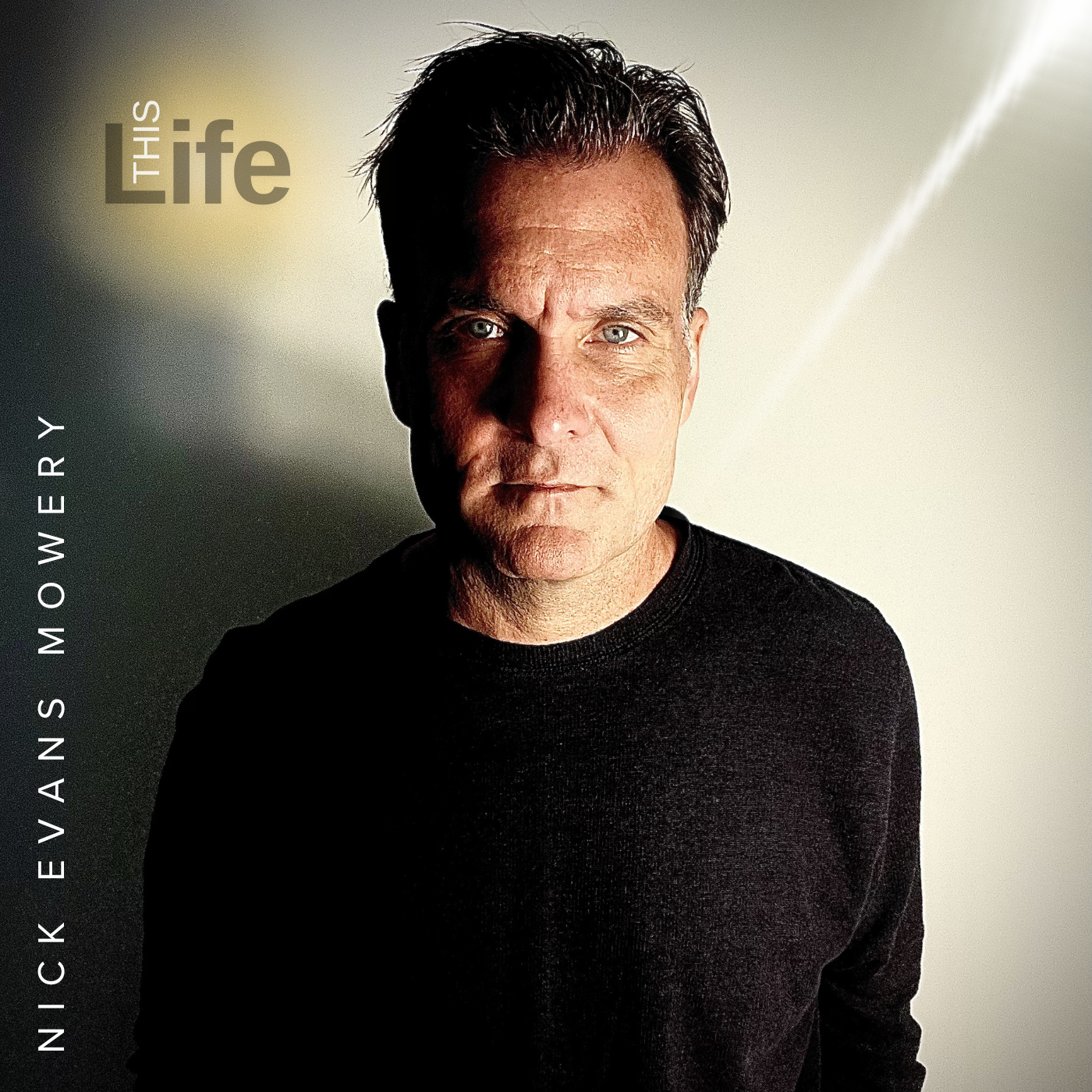 New Single - Nick Evans Mowery 'This Life' drops 06.25.2026