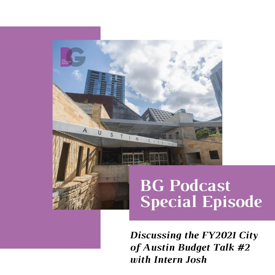 Special Episode - Discussing the FY2021 City of Austin Budget Talk #2