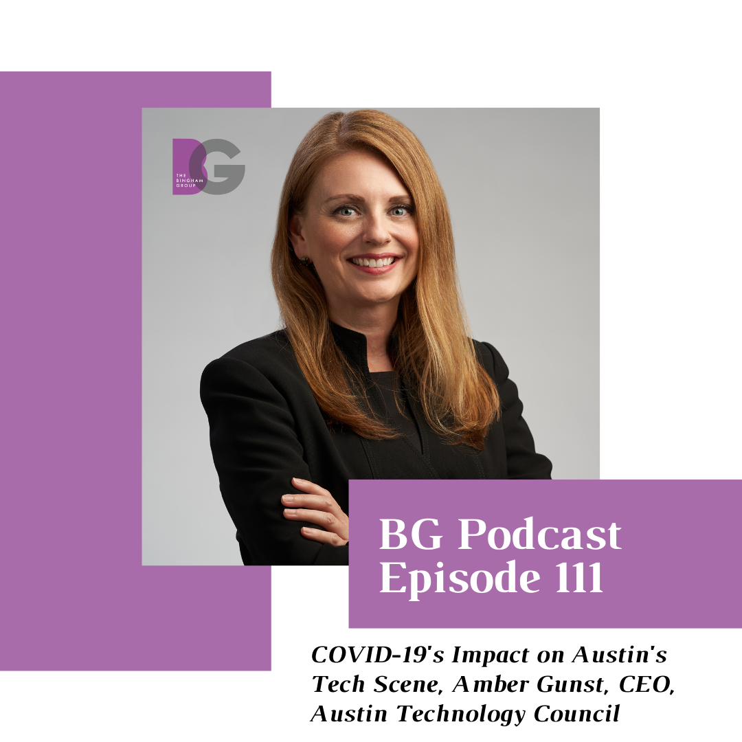 Episode 111: Discussing COVID-19's Impact on Austin's Tech Scene with Amber Gunst, CEO, Austin Technology Council