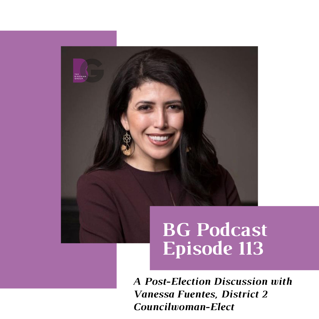 Episode 113: A Post-Election Discussion with Vanessa Fuentes, District 2 Councilwoman-Elect 