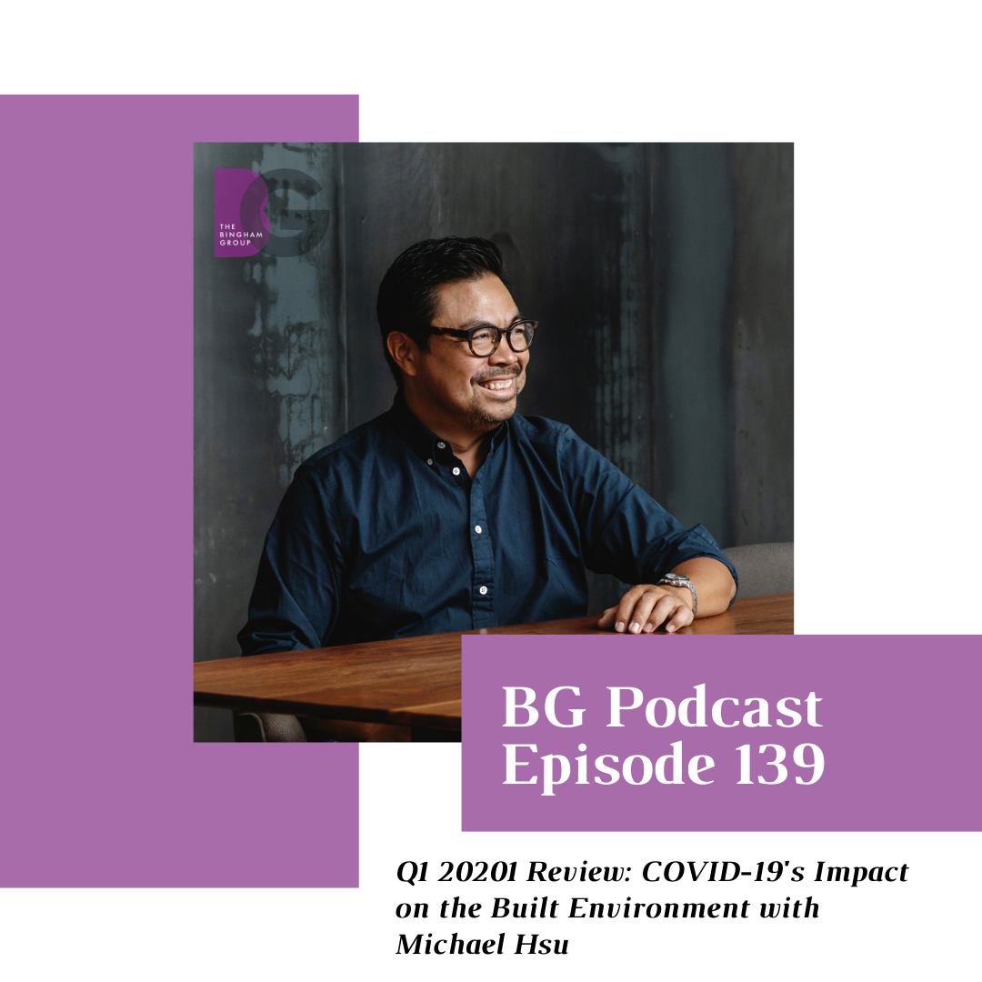 Q1  2021 Review: COVID-19's Impact on the Built Environment with Michael Hsu