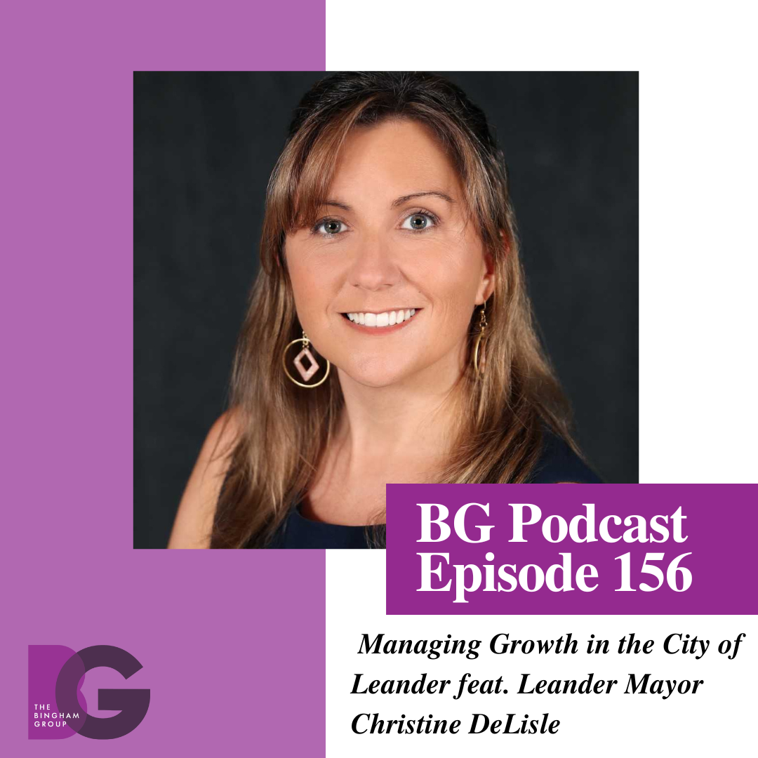Managing Growth in the City of Leander with Mayor Christine DeLisle