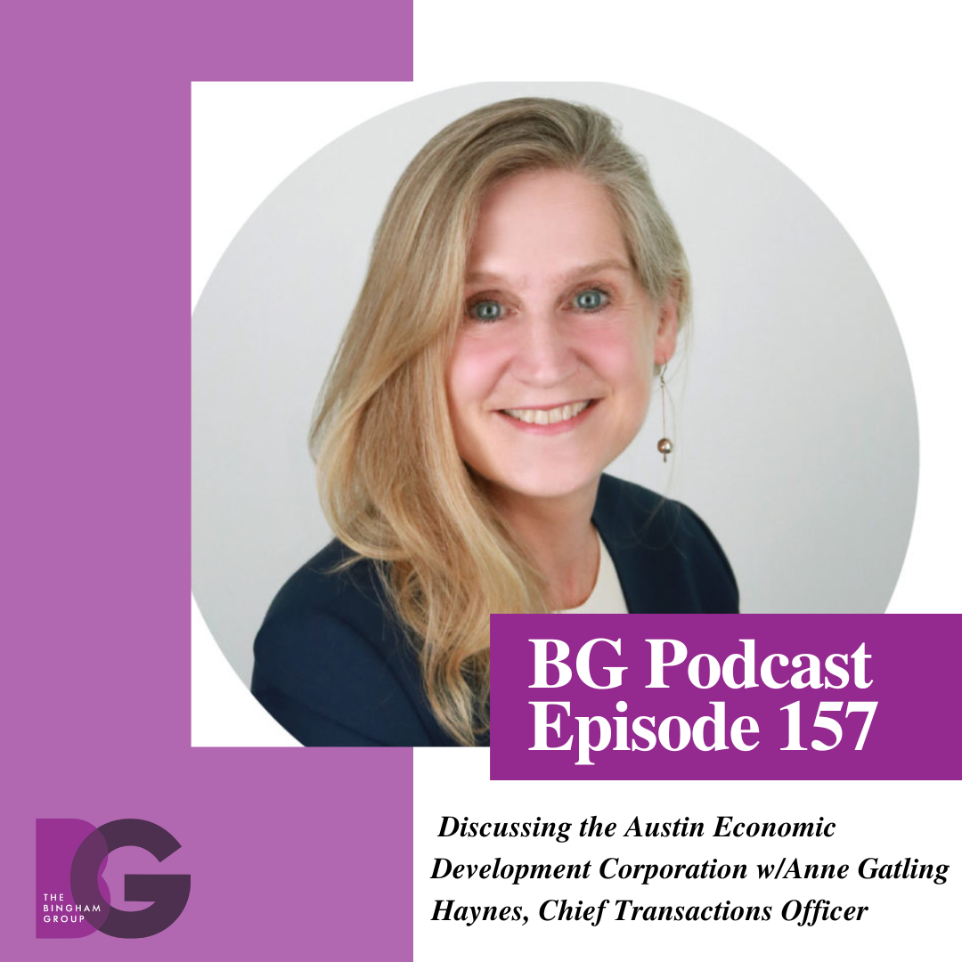 Discussing the Austin Economic Development Corp. w/Anne Gatling Haynes, Chief Transactions Officer