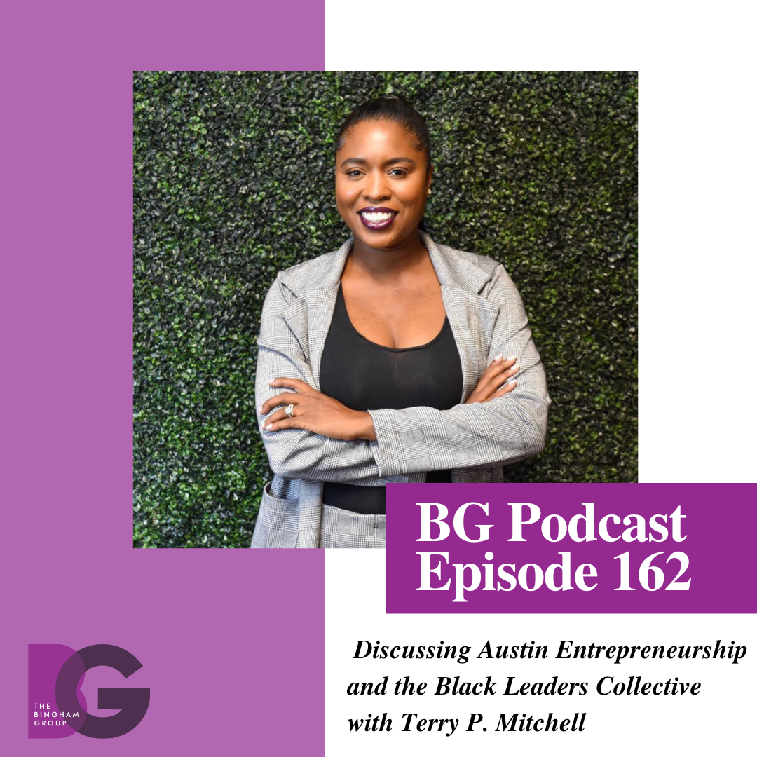 Discussing Austin Entrepreneurship and the Black Leaders Collective with Terry P. Mitchell