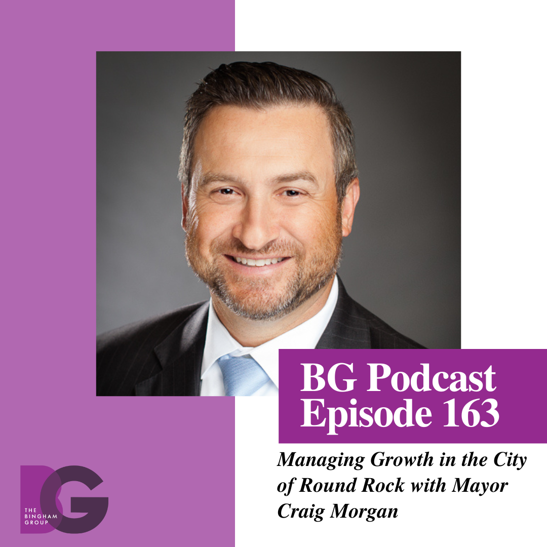 Managing Growth in the City of Round Rock with Mayor Craig Morgan
