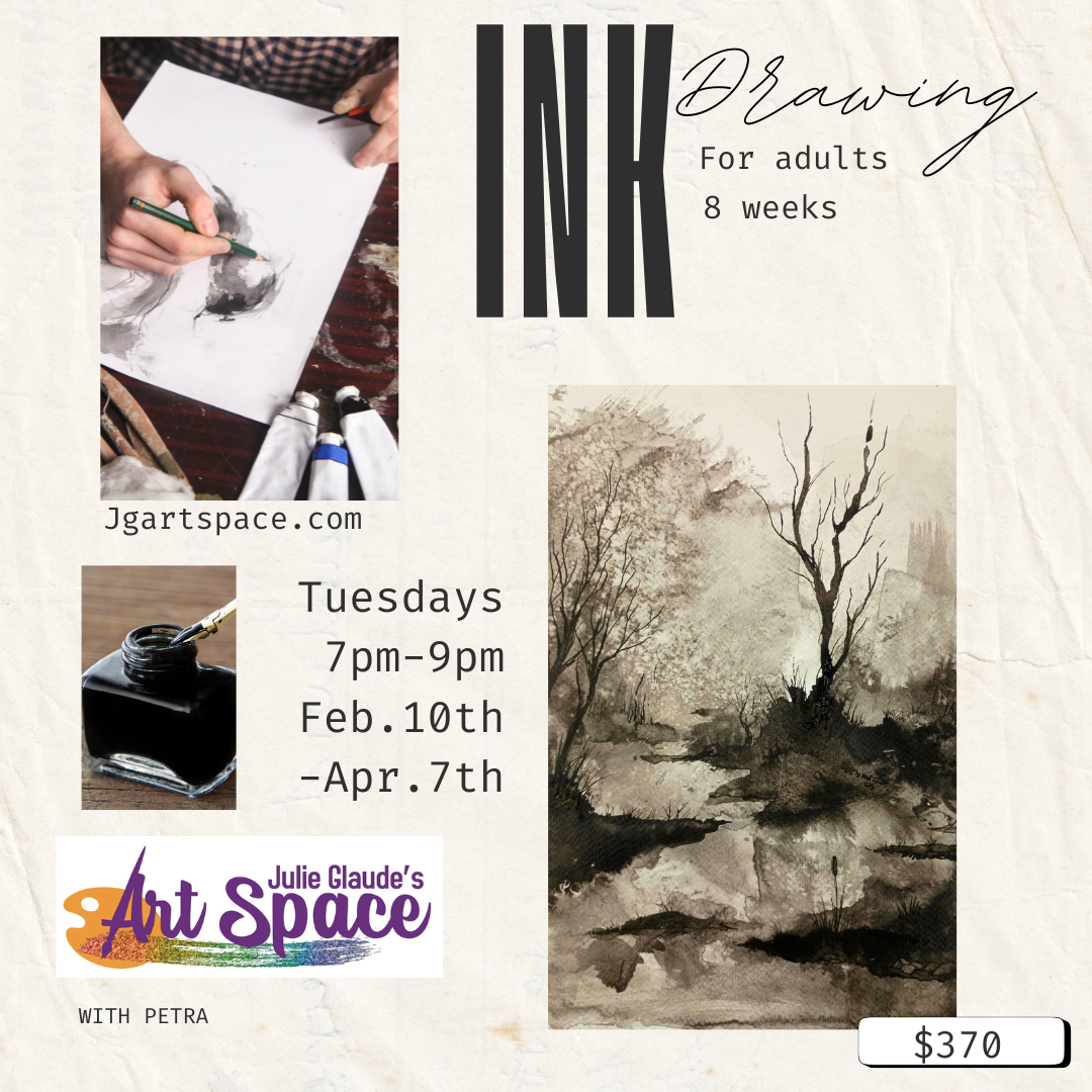 Drawing with inks- Tuesday Feb.10th-Apr.7th. 7pm-9pm (8 weeks)