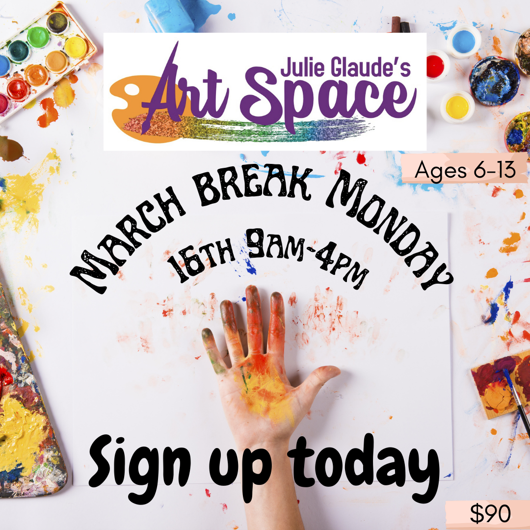 March Break Monday Art Camp 2026- March 16th 9am-4pm