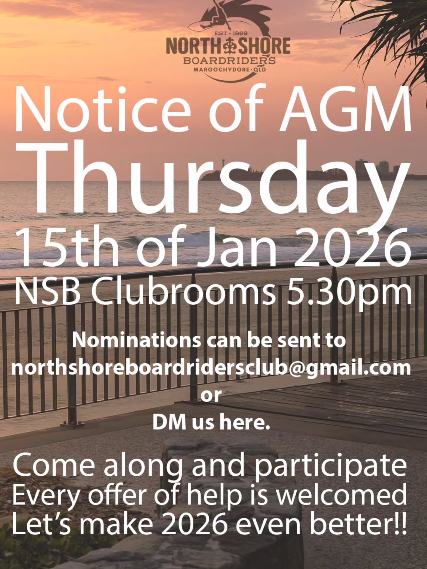 AGM Notice - AGM to be held at the NSB Clubrooms 5.30pm 15th of Jan 2026. 

Any nominations can be emailed to - northshoreboardridersclub@gmail.com Or send us a DM with any questions. 

All welcome along with offers of help. 

Lets make 2026 even bet