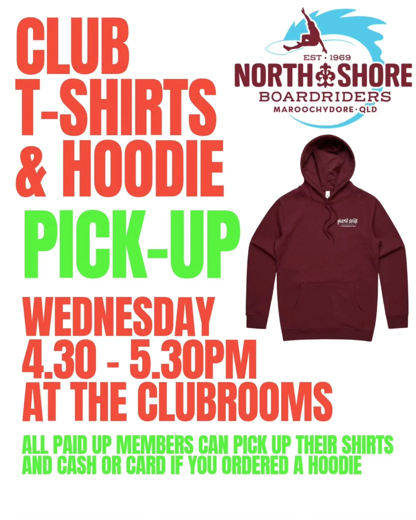 Club T-shirts and Hoodies are printed and ready to go!!!!. 

The Clubrooms will be open Wednesday (tomorrow 10th June) arvo from 4.30 to 5.30pm for all paid up members to pick up your T-shirts. 

If you ordered a hoodie and want to grab it, you can p