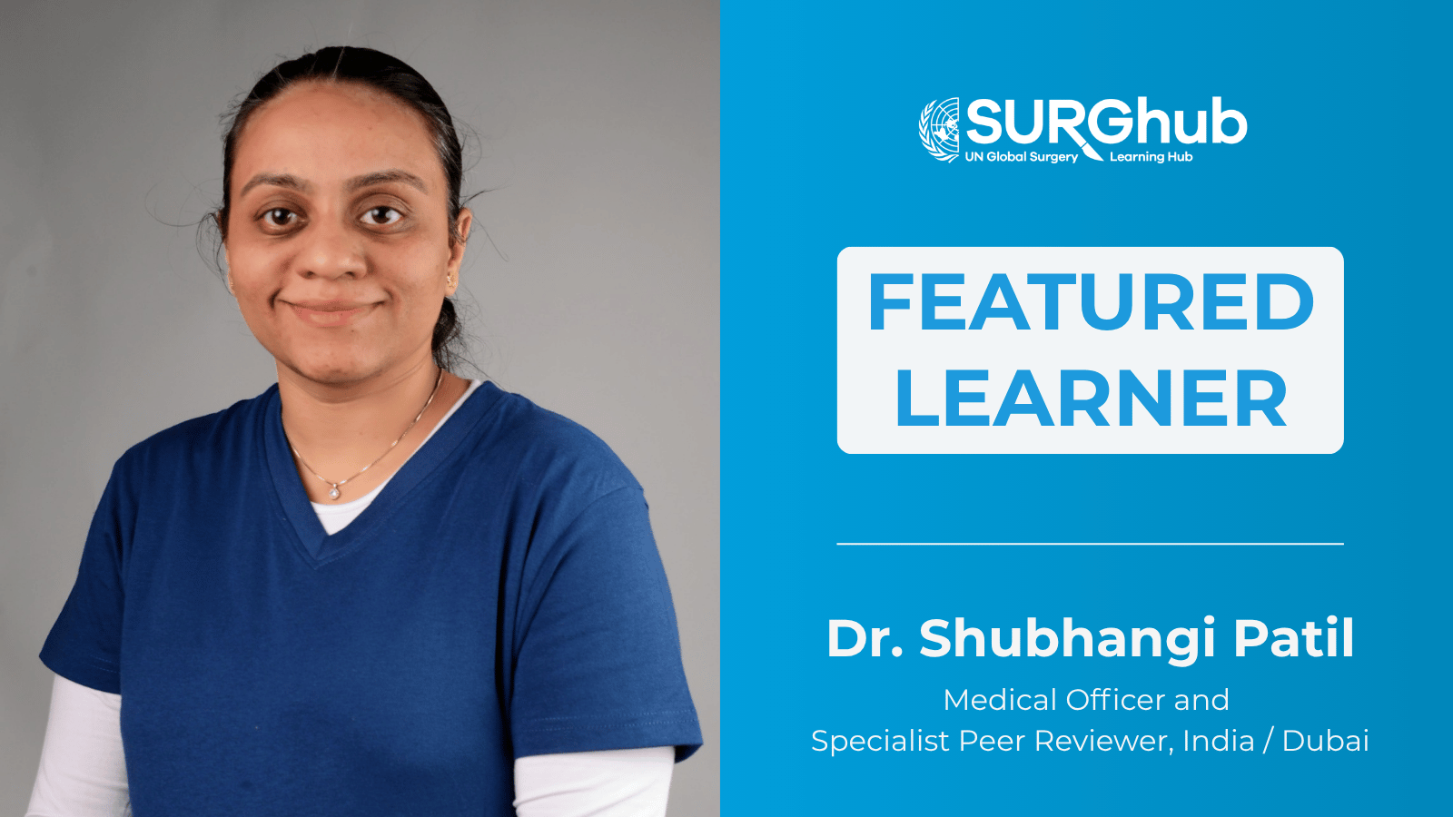 Surgery, a Beautiful Work of Art: A Conversation with Dr. Shubhangi Patil