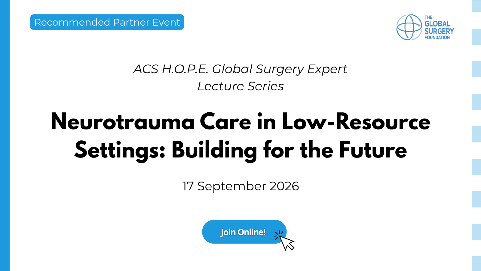 Join the Neurotrauma Care in Low-Resource Settings Webinar