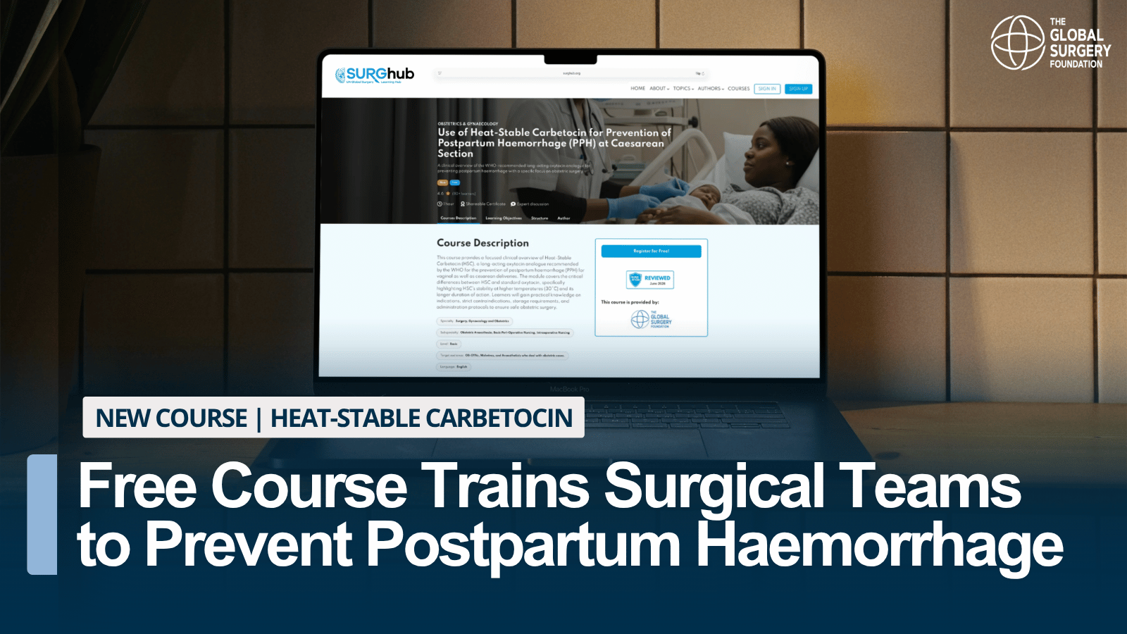 New SURGhub Course Helps Surgical Teams Prevent Postpartum Haemorrhage