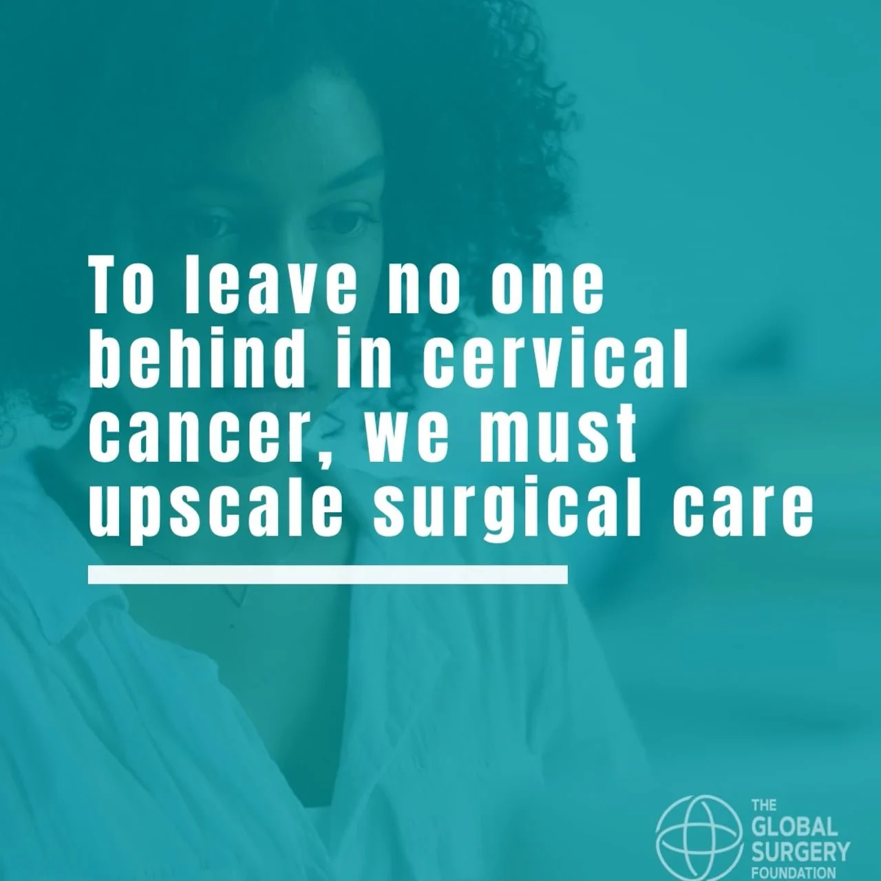 Watch: Leave No One Behind in Cervical Cancer