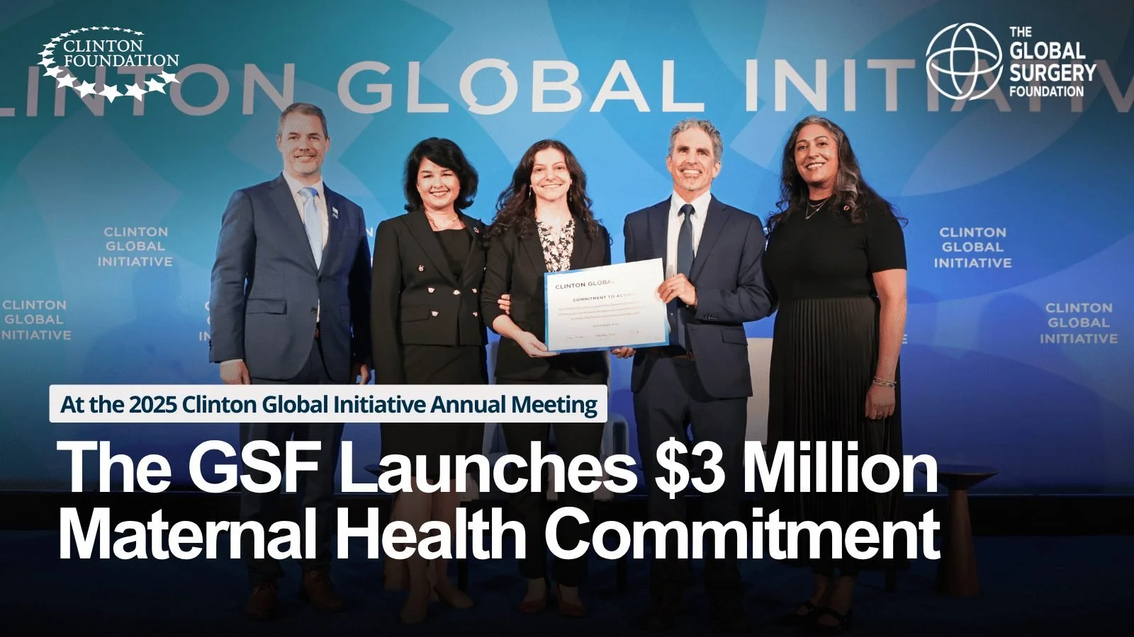 GSF team on stage at the Clinton Global Initiative announcing a $3 million maternal health commitment